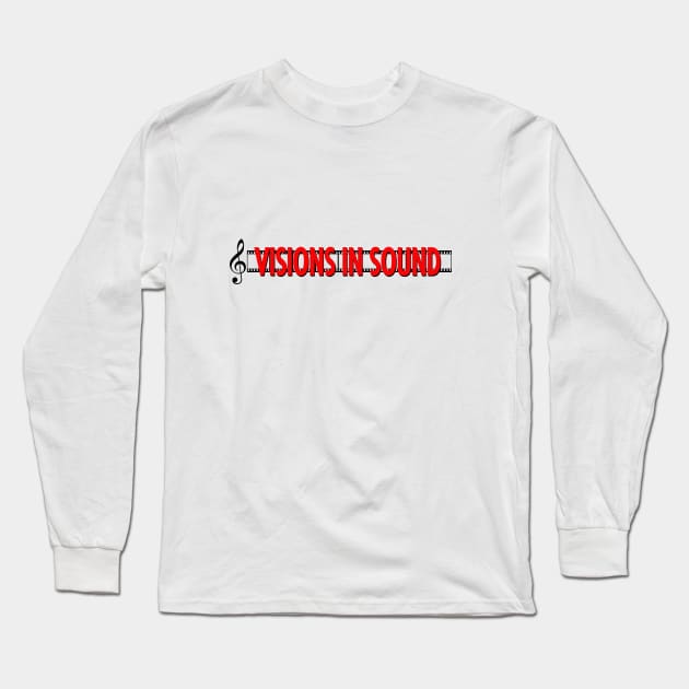 Visions In Sound Banner Long Sleeve T-Shirt by Visions In Sound Store